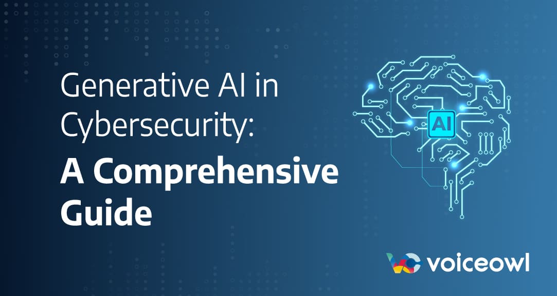Generative AI In Cybersecurity